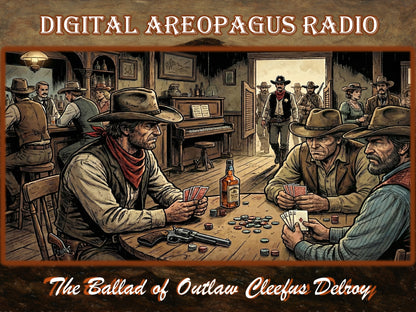 The Ballad of Outlaw Cleefus Delroy